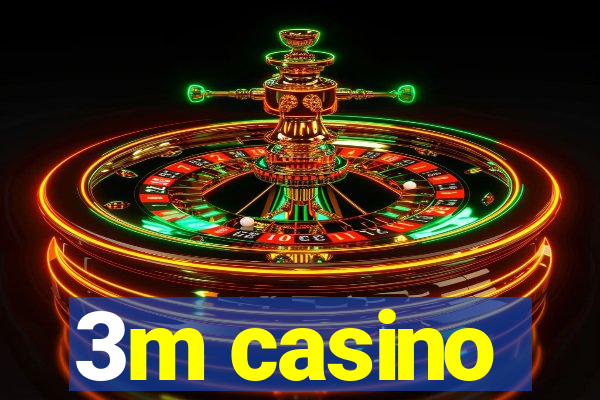 3m casino